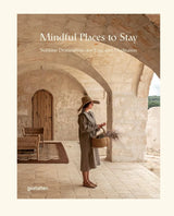 Books Gestalten Mindful Places To Stay O/S Apoella
